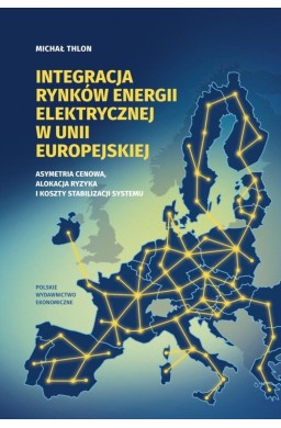Integracja rynków energii elektrycznej w Unii...