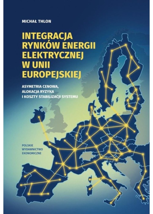 Integracja rynków energii elektrycznej w Unii...