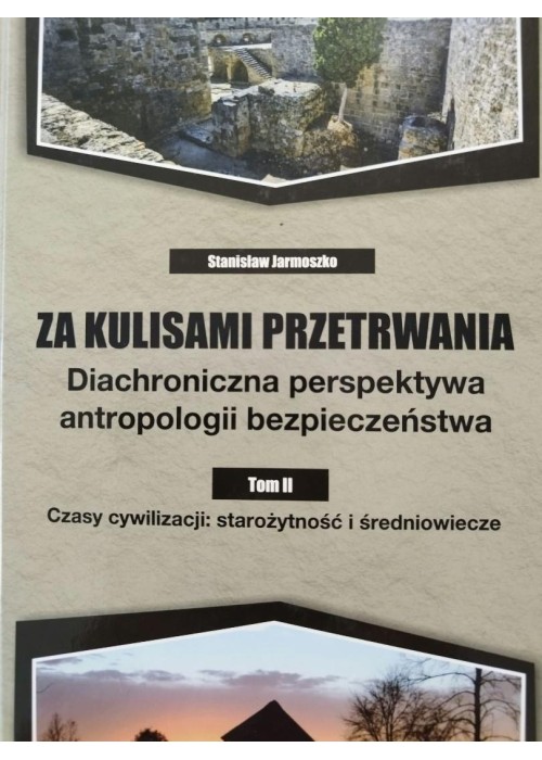 Za kulisami przetrwania. Diachroniczna... T.2
