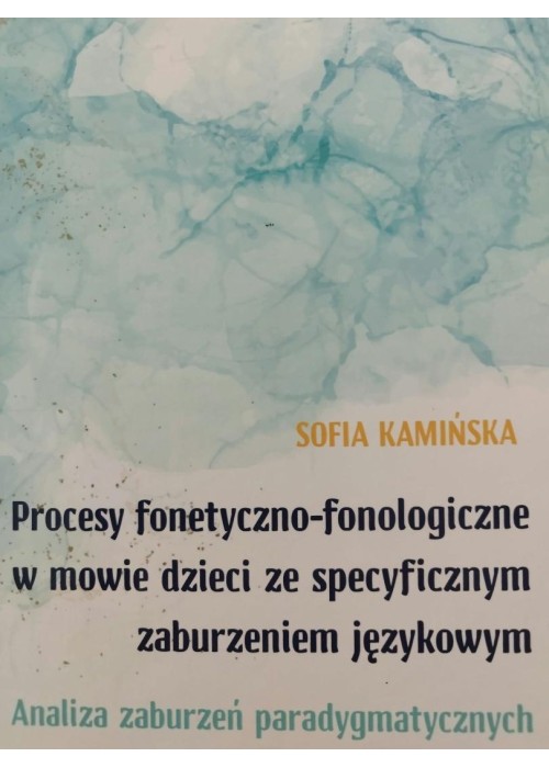 Procesy fonetyczno-fonologiczne w mowie dzieci...