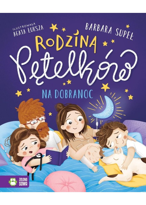 Rodzina Pętelków na dobranoc