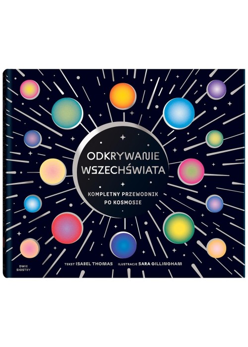 Odkrywanie wszechświata. Kompletny przewodnik...