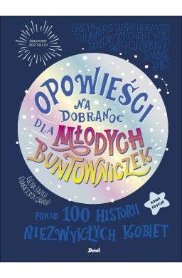 Opowieści na dobranoc dla młodych buntowniczek