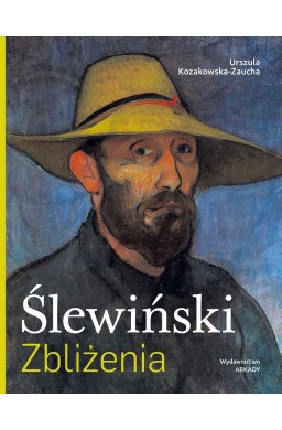 Zbliżenia. Ślewiński