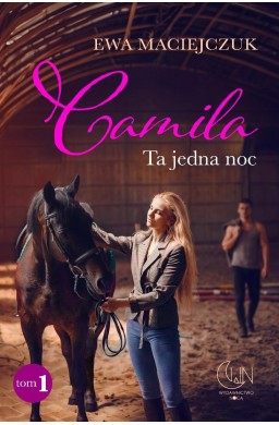 Camila. Ta jedna noc T.1