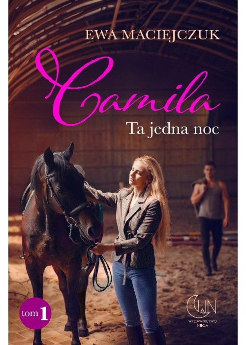 Camila. Ta jedna noc T.1
