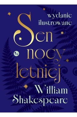 Sen nocy letniej w.ilustrowane