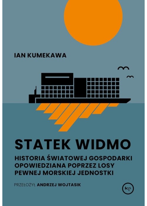 Statek widmo. Historia światowej gospodarki...
