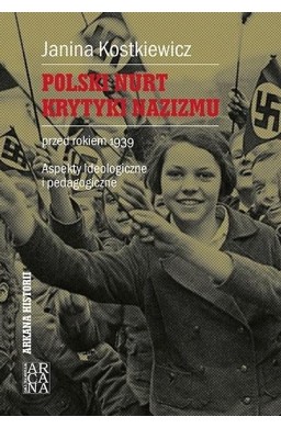Polski nurt nazizmu przed rokiem1939