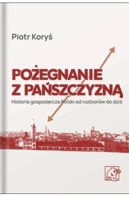 Pożegnanie z pańszczyzną w.2