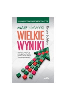 Małe nawyki duże wyniki w.2