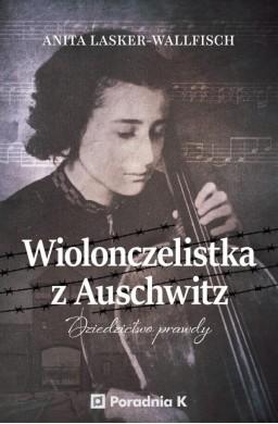 Wiolonczelistka z Auschwitz