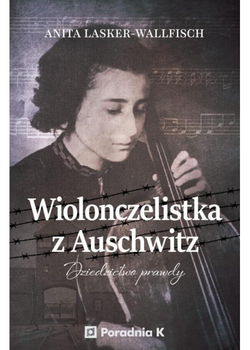 Wiolonczelistka z Auschwitz