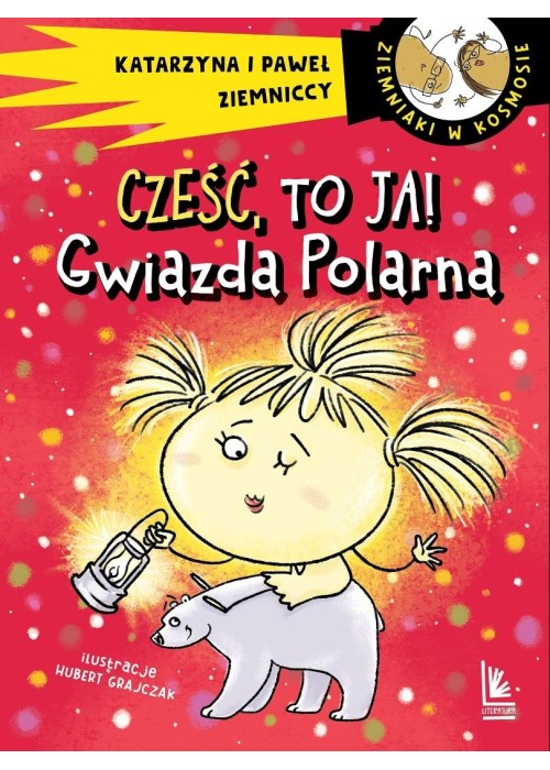 Cześć, to ja! Gwiazda Polarna