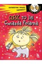 Cześć, to ja! Gwiazda Polarna