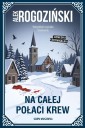 Na całej połaci krew