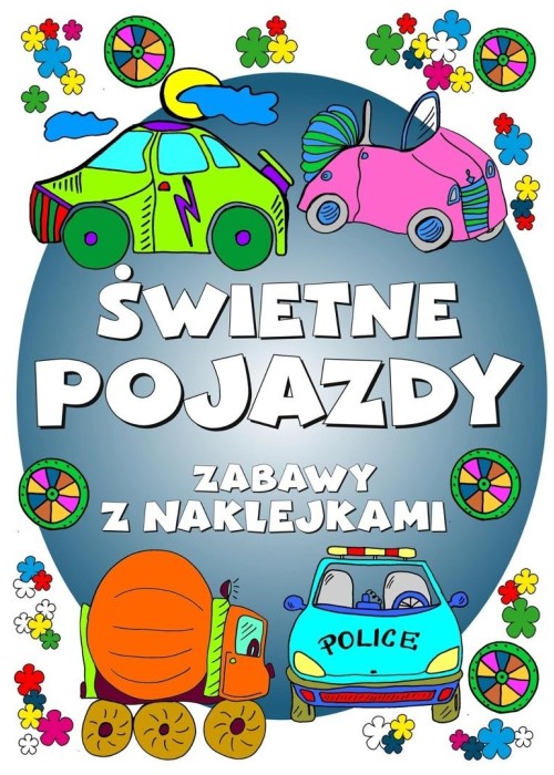 Świetne pojazdy. Zabawy z naklejkami