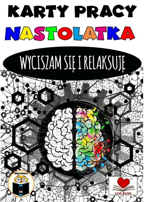 Karty pracy nastolatka. Wyciszam się i relaksuję