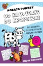 Połącz punkty. Od kropeczki do kropeczki