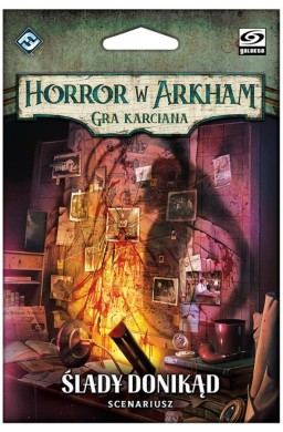 Horror w Arkham: Gra karciana - Ślady donikąd