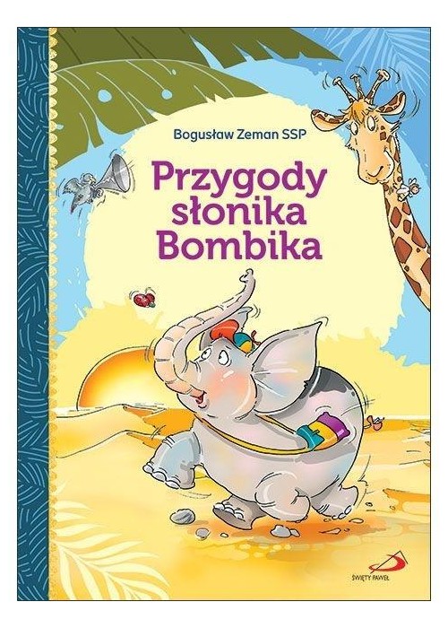Przygody słonika Bombika w.2