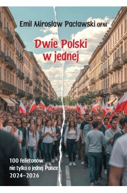 Dwie Polski w jednej