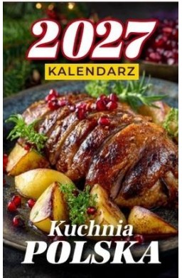 Kalendarz 2027 A6 zdzierak Kuchnia Polska