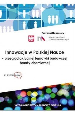 Innowacje w Polskiej Nauce - przegląd aktualnej...