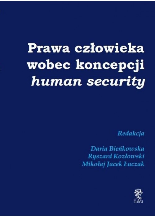 Prawa człowieka wobec koncepcji human security