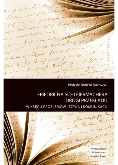 Friedricha Schleiermachera drogi przekładu