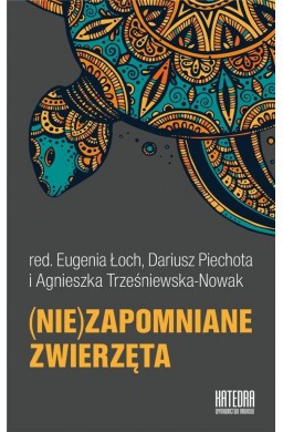 (Nie)zapomniane zwierzęta