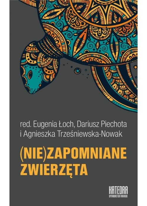 (Nie)zapomniane zwierzęta