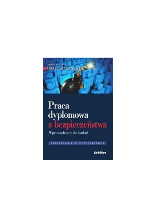 Praca dyplomowa z bezpieczeństwa