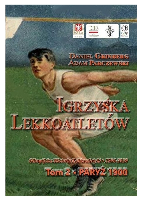 Igrzyska lekkoatletów. T.2 Paryż 1900