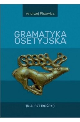 Gramatyka osetyjska (Dialekt Iroński)