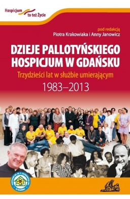 Dzieje Pallotyńskiego Hospicjum w Gdańsku