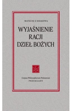 Wyjaśnienie racji dzieł Bożych