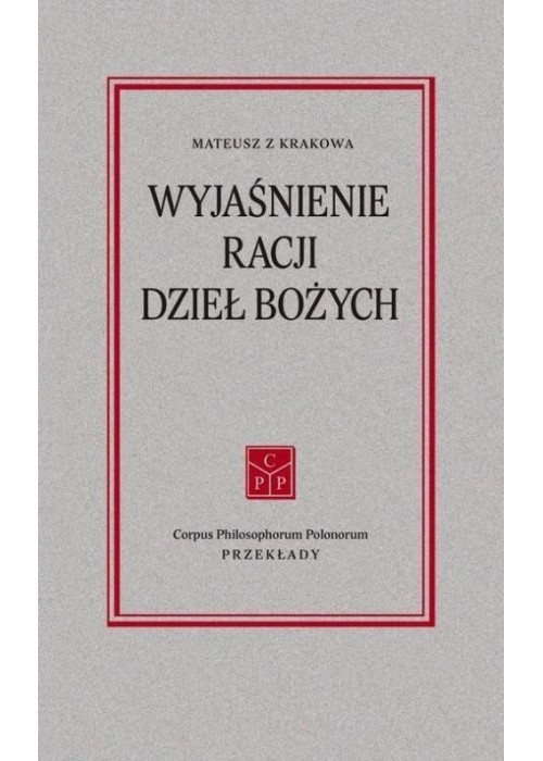 Wyjaśnienie racji dzieł Bożych