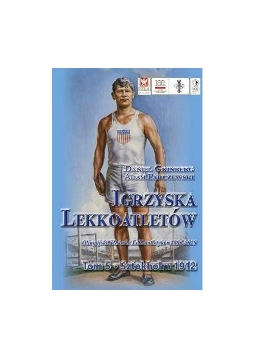 Igrzyska lekkoatletów. T.5 Sztokholm 1912