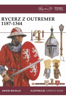 Rycerz z Outremer 1187-1344