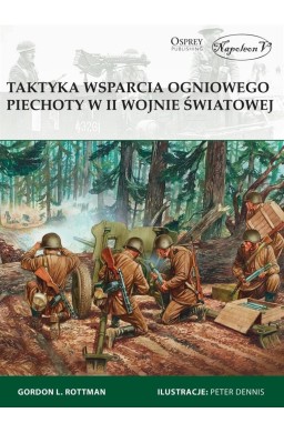 Taktyka wsparcia ogniowego piechoty w II wojnie św