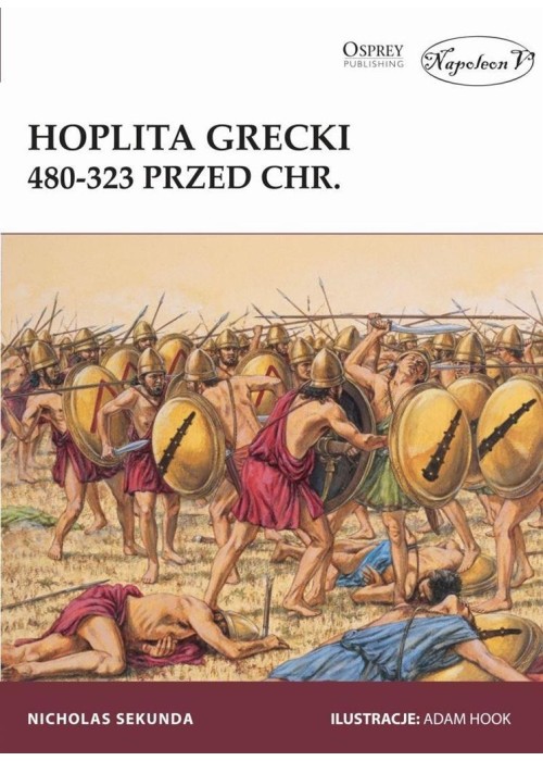 Hoplita grecki 480-323 przed Chr.