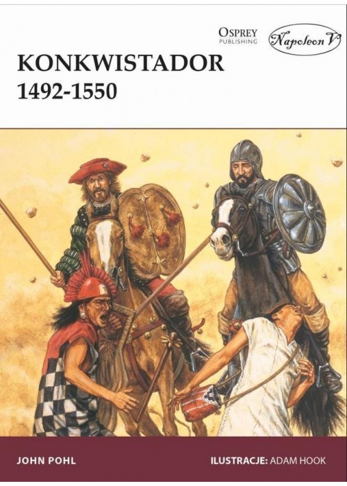 Konkwistador 1492-1550