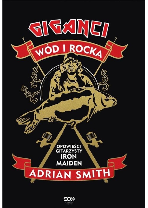 Giganci wód i rocka. Opowieści gitarzysty Iron..