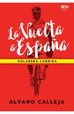 La Vuelta a Espaa. Kolarska corrida