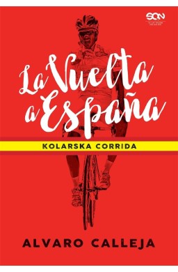 La Vuelta a Espaa. Kolarska corrida