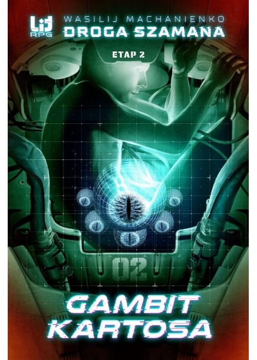 Droga Szamana Etap 2: Gambit Kartosa w.2020