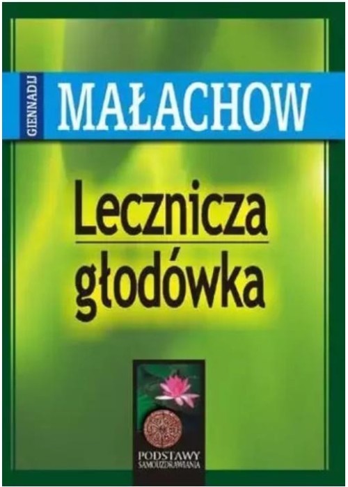 Lecznicza głodówka w.2020