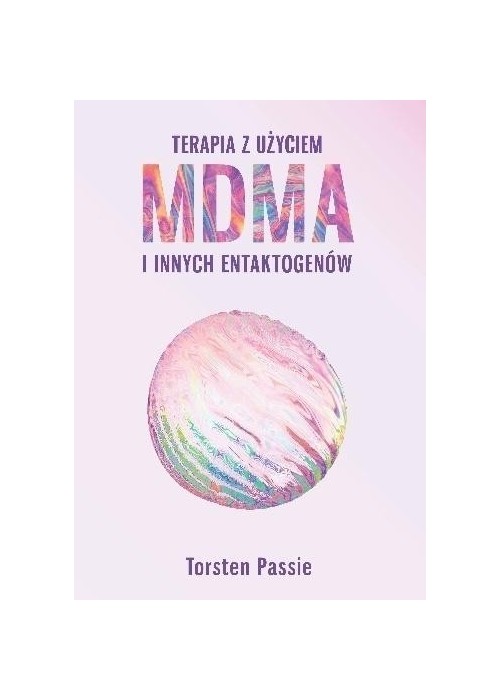 Terapia z użyciem MDMA i innych entaktogenów