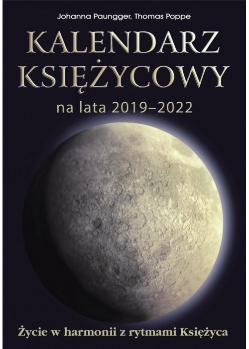 Kalendarz księżycowy na lata 2019-2022
